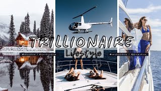 Trillionaire Lifestyle  Rich Luxury Life Of Millionaires Billionaires Motivation Visualization 10 [upl. by Eidolem66]