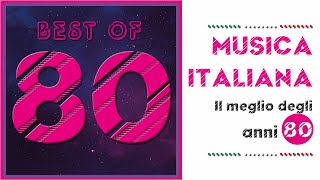 Musica italiana  The Best Of Italian 80s [upl. by Sly]