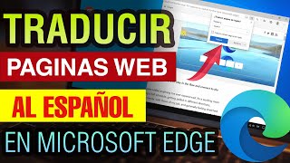 Cómo traducir una Página Web al Español en Microsoft Edge Chromium [upl. by Adnawot]