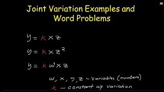 Joint Variation Examples and Word Problems [upl. by Irtemed568]