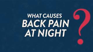 What Causes Back Pain At Night  Backsplaining [upl. by Nerwal533]