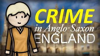 10001066 Crime in AngloSaxon England  Crime amp Punishment  GCSE History Revision [upl. by Atteynot]