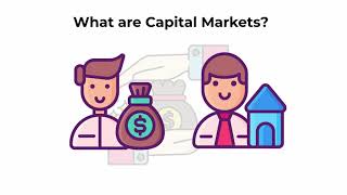 What are capital markets  Capital Markets Explained [upl. by Ahcsap]