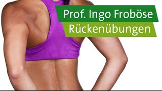 Rückenübungen – Prof Ingo Froböse [upl. by Tnafni]