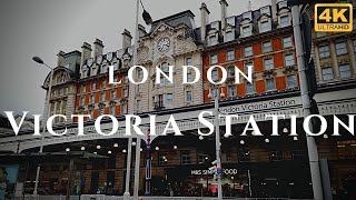 London Victoria Station Walk Through England 4K [upl. by Inavoig996]