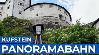 Kufstein  PANORAMABAHN zur Festung Kufstein  Tirol  onride [upl. by Tahpos]