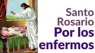 Santo Rosario por los Enfermos [upl. by Homovec]