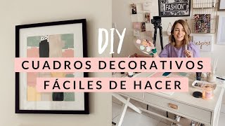 DIY 3 CUADROS DECORATIVOS FACILES DE HACER [upl. by Anek]