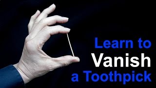 Easy Magic Trick How to Vanish a Toothpick [upl. by Hsirrap]