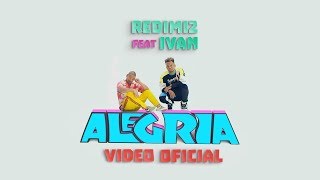 Redimi2  Alegría  Video Oficial ft Ivan Letra [upl. by Mcloughlin]