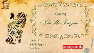 Buod ng Noli Me Tangere [upl. by Brookhouse147]