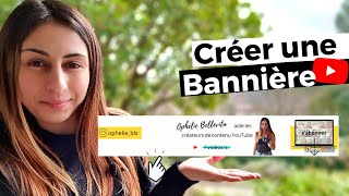 Comment créer une bannière YouTube de A à Z  Canva [upl. by Clywd]