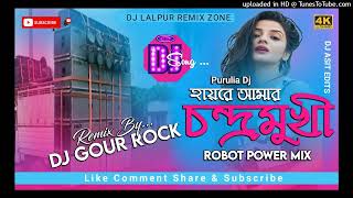 New Purulia Dj Song 2022  Hai Re Chandramukhi Re  Robot Power Bass Mix  DJ Gour Rock [upl. by Deyes882]