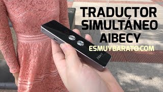 Review del traductor simultáneo Aibecy para 34 idiomas en tiempo real [upl. by Leyameg93]