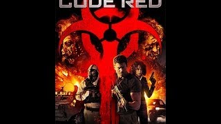 CODE RED Official Trailer [upl. by Beeson]