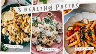 3 HEALTHY Vegetarian PASTAS That Are Actually Delicious [upl. by Cirillo]