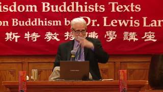 20161009 Bodhisattva in the Perfection of Wisdom Buddhists Texts  Dr Lewis Lancaster [upl. by Lauri]