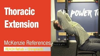 Thoracic Extension  MDT McKenzie Method  Exercise Reference [upl. by Hterag498]