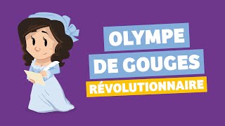 Olympe de Gouges I Quelle Histoire  TV5 Monde [upl. by Milak]