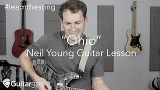 How To Play quotOHIOquot  Neil Young Chord And Melody Guitar Lesson [upl. by Anoid]