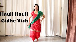 Dance tutorial on Hauli Hauli Gidhe Vich  Garry Sandhu [upl. by Cormac651]