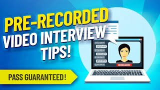 PRERECORDED VIDEO INTERVIEW TIPS Questions amp BRILLIANT ANSWERS [upl. by Dacia760]