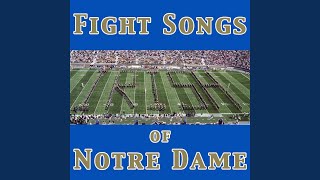 Notre Dame Victory March  Fight Song [upl. by Hoi]