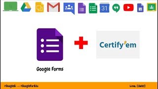 Certificados con Google Forms  Certifyem [upl. by Figueroa]