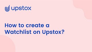 Making Watchlists with Upstox [upl. by Atilrac]