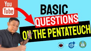 Session 1 Basic Questions on the Pentateuch [upl. by Aisanat]