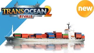 TransOcean 2 Rivals Gameplay  Campaign Chapter 3 part 1  ENGLISH [upl. by Haymo547]