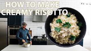 The Best Creamy Risotto Recipe [upl. by Aleak]