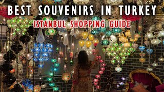 What Souvenirs To Buy In Istanbul Turkey  FULL SHOPPING GUIDE [upl. by Drahnreb]