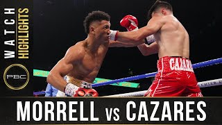 Morrell Jr vs Cazares HIGHLIGHTS June 27 2021  PBC on FOX [upl. by Trotta]