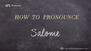 How to Pronounce Salome Real Life Examples [upl. by Derward]