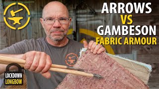 Arrows vs Gambeson fabric armour [upl. by Rasec]