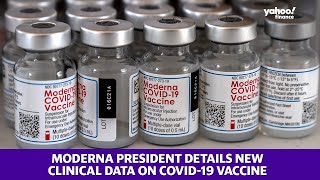 Moderna president details new clinical data on the COVID19 vaccine [upl. by Lalage98]