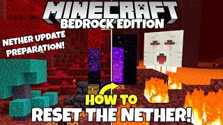 Minecraft Bedrock How To RESET The NETHER And End Dimensions Nether Update Tutorial [upl. by Peirsen]