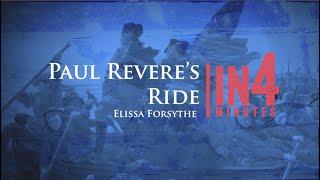 Paul Reveres Ride The Revolutionary War in Four Minutes [upl. by Cyrus]