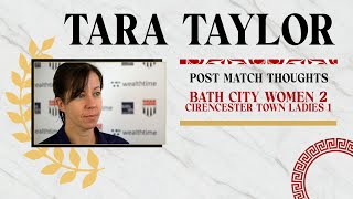 REACTION  Tara Taylor following her 50th appearance and Bath City Women v Cirencester Town 151224 [upl. by Hanas]