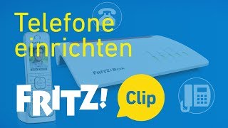 FRITZ Clip – Telefone an der FRITZBox einrichten [upl. by Aicirt]