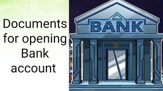 Documents required for Bank account savings account [upl. by Quinby]