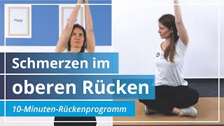 Rückenschmerzen im oberen Rücken – Entspanne mit diesen Dehnübungen in 10 Minuten [upl. by Siward795]