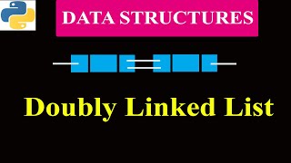 Doubly Linked List  Data Structures [upl. by Kassey967]