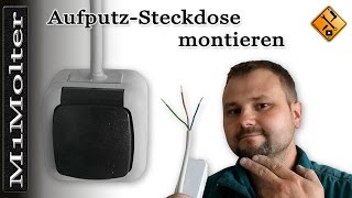 Aufputz Steckdose montieren  ausführlich erklärt [upl. by Humberto]