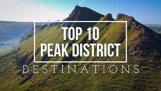 TOP 10 PEAK DISTRICT DESTINATIONS  Best places to visit UK [upl. by Battista]