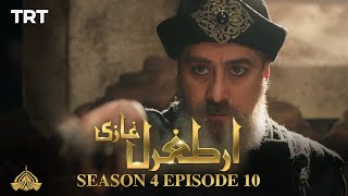 Ertugrul Ghazi Urdu  Episode 10  Season 4 [upl. by Corbie]