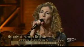 Jouemoi un air sur ton violon Mélanie Bessette [upl. by Odrude]