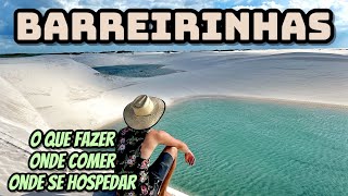 BARREIRINHAS MA  O QUE FAZER em 3 DIAS  LENÇÓIS MARANHENSES ONDE COMER e SE HOSPEDAR [upl. by Thielen]