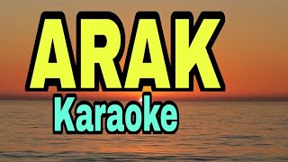 Arak Karaoke [upl. by Brinkema]